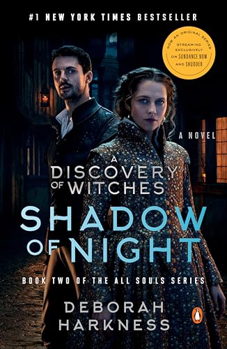 Shadow of Night (Movie Tie-In): A Novel (All Souls Series, Band 2)